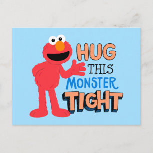 Elmo Hug this Monster Tight Postcard