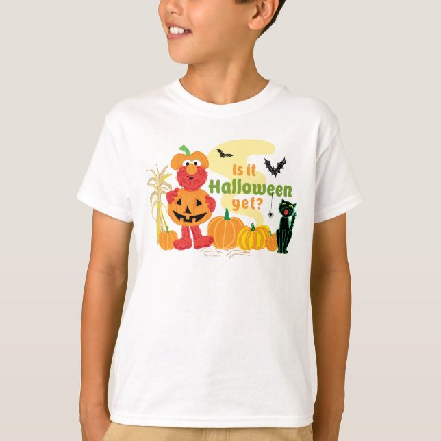 Elmo | Is it Halloween Yet? T-Shirt (Front)