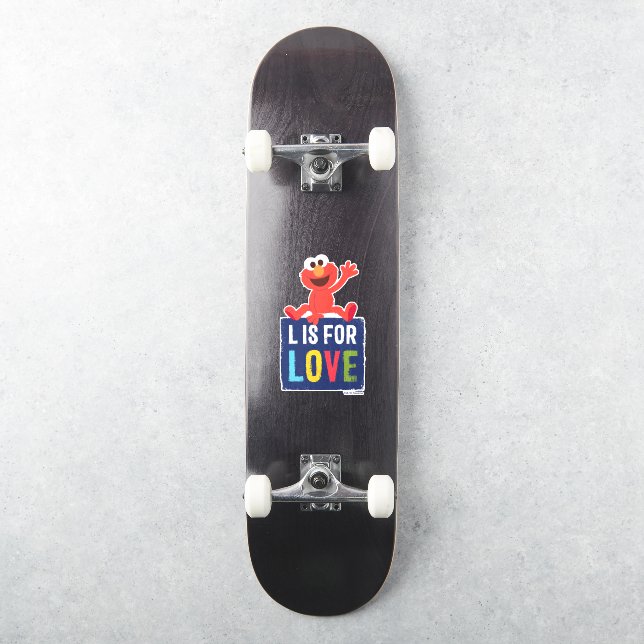 Elmo | L is for Love (Skateboard)