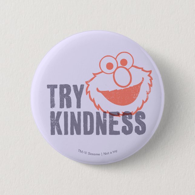 Elmo | Try Kindness 6 Cm Round Badge (Front)