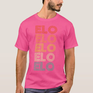 Elo Name Vintage Retro Men Women Boy Girl T-Shirt
