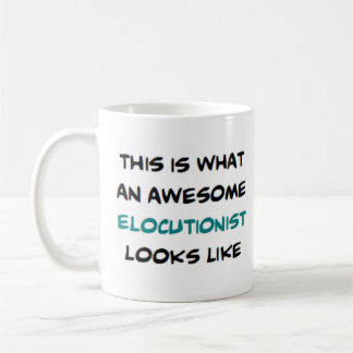 elocutionist, awesome coffee mug