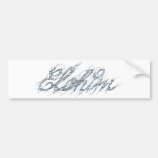 Elohim Rature Gris. Bumper Sticker
