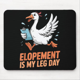 Elopement is Leg Day Duck ABA Therapist Goose Mouse Mat