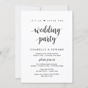 Elopement, Its an after the Wedding Party Invitation