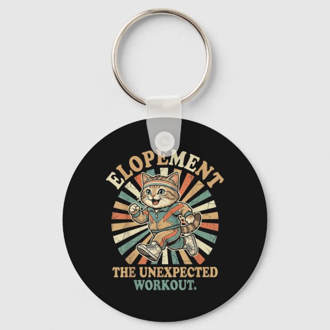 Elopement The Unexpected Workout Funny Autism Key Ring (Front)