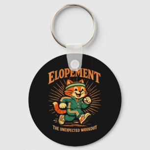 Elopement The Unexpected Workout Funny Wedding Key Ring