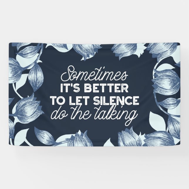 Eloquent Silence Quote Art for Serene Decor Banner (Horizontal)