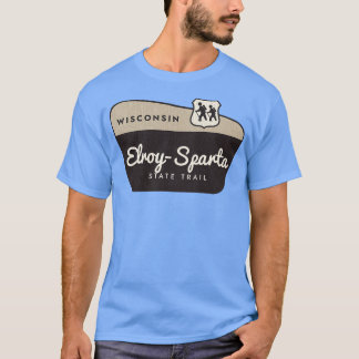 Elroy Sparta State Trail Wisconsin Welcome Sign T-Shirt