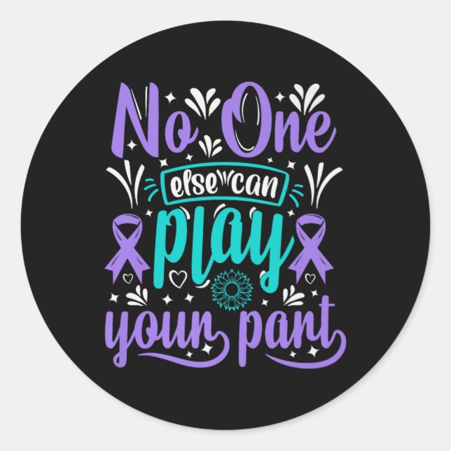 Else Can Play Your Part Premium  Classic Round Sticker (Front)