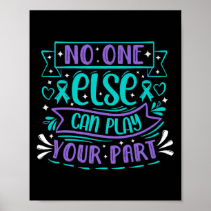 Else Can Play Your Part Premium  Poster