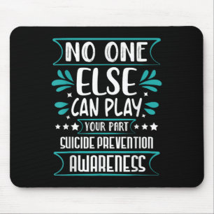 Else Can Play Your Part Suicide Prevention Awarene Mouse Mat