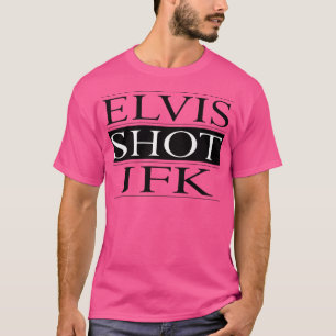 Elvis Shot Jfk - La Haine Film T-Shirt