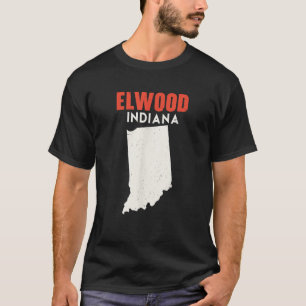 Elwood Indiana USA State America Travel Indianan T-Shirt