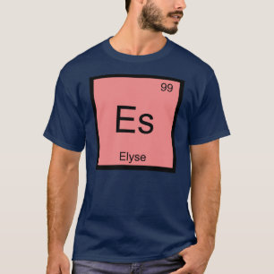 Elyse Name Chemistry Element Periodic Table T-Shirt