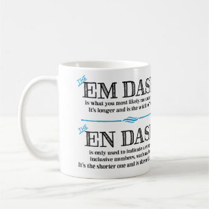 Em Dash Grammar Mug Punctuation Gifts for Teachers