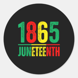 Emancipation Day Is Great With 1865 Juneteenth Fla Classic Round Sticker