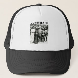Emancipation of Slaves or Juneteenth Day 6/19  Trucker Hat