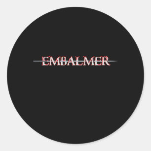 Embalmer Death Profession Funeral Director Gift Classic Round Sticker