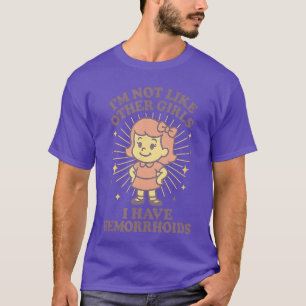 Embarrassing Funny Hemorrhoids Women Adult Humor G T-Shirt