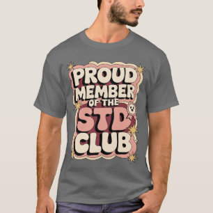 Embarrassing STD Inappropriate Hilarious Adult Hum T-Shirt