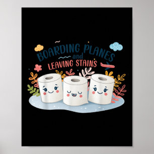 Embarring Shirt Funny Im Not A Good Wiper Inapprop Poster