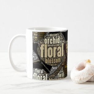 Embedded Orchid, Floral, Blossom, Typography Coffee Mug