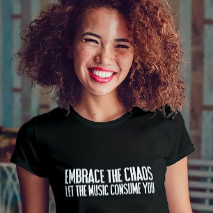 Embrace Chaos Music Tee - Festival Vibes