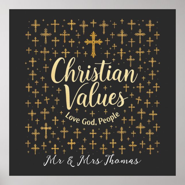 Embrace Christian Values: Love God, Love People Poster (Front)