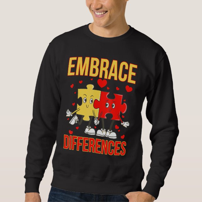 Embrace Differences Funny World Autism Day Puzzle  Sweatshirt (Front)