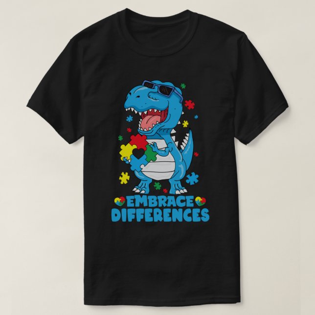 Embrace Differences T Rex Dinosaur Autism Awarenes T-Shirt (Design Front)