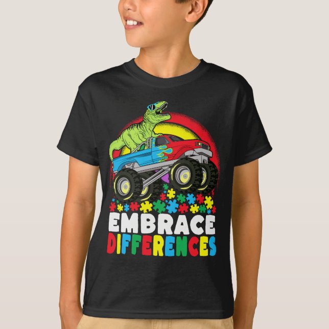 Embrace Differences T Rex Monster Truck Autism  T-Shirt (Front)