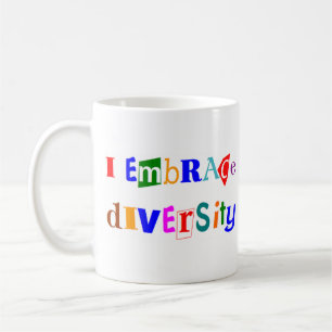 embrace diversity Mug