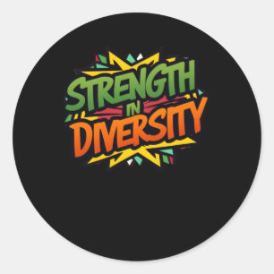 Embrace Diversity (strength In Diversity) Sticker 