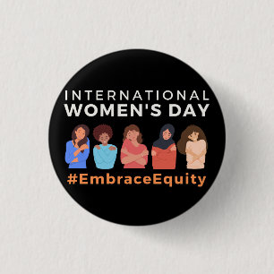 Embrace Equity International Women's Day 2023 3 Cm Round Badge
