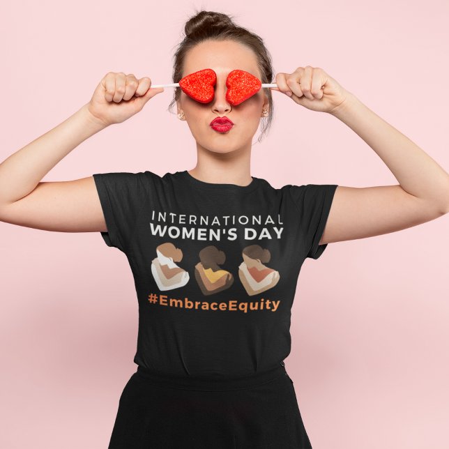 Embrace Equity International Women's Day 2023 T-Shirt (Creator Uploaded)