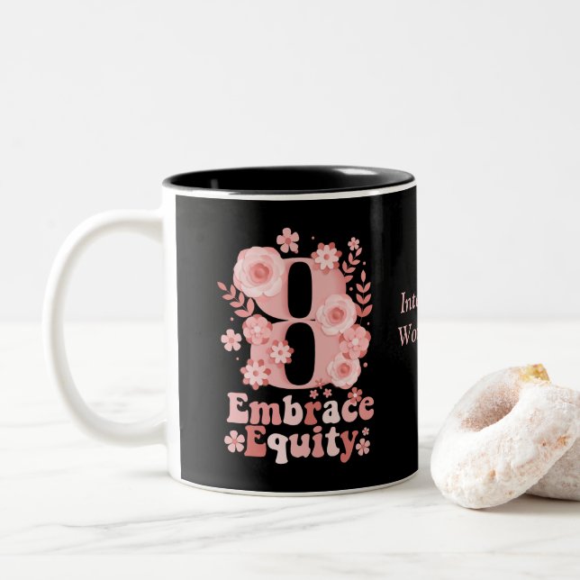Embrace Equity - International Women's Day 2023 Two-Tone Coffee Mug (With Donut)