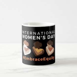 Embrace Equity International Women's Day  Coffee Mug