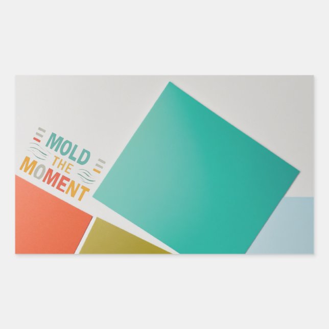 Embrace Every Moment: 'Mould the Moment' Sticker (Front)