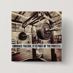 EMBRACE FAILURE. Bodybuilding Workout Motivational 15 Cm Square Badge