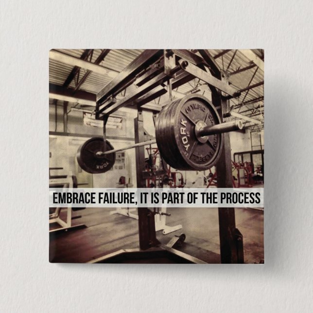 EMBRACE FAILURE. Bodybuilding Workout Motivational 15 Cm Square Badge (Front)