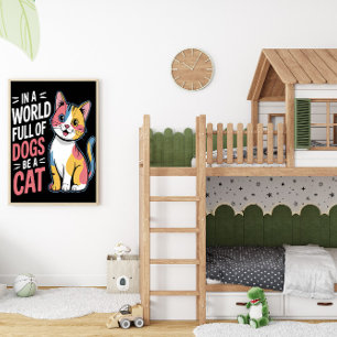 Embrace Feline Individuality Poster