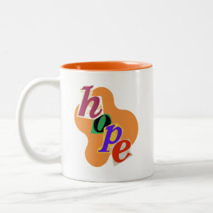 "Embrace Hope and Positivity!" Two-Tone Coffee Mug