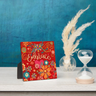 Embrace Inspirational Heart Floral Pretty Red Plaque