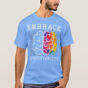 Embrace Neurodiversity Autism ADHD ASD Rainbow Bra T-Shirt