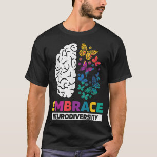 Embrace Neurodiversity Autism ADHD ASD Rainbow Bra T-Shirt