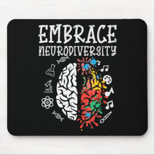 Embrace Neurodiversity Autism Awareness ASD Men Wo Mouse Mat