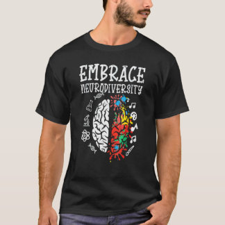 Embrace Neurodiversity Autism Awareness Asd Men Wo T-Shirt