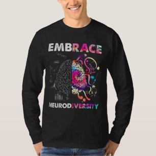 Embrace Neurodiversity Autism Awareness Asd Men Wo T-Shirt
