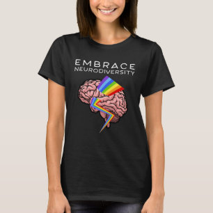 Embrace Neurodiversity Autism Awareness ASD Mental T-Shirt